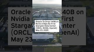 Oracle To Drop $40B on Nvidia Chips for First Stargate Data Center #NVDA #NVDAStock #NVDANews