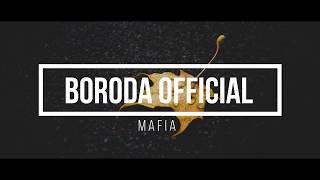 Mafia Music 2018 - Boroda OFFICIAL