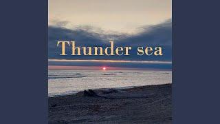 Thunder sea