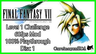 [Disc 1] Final Fantasy VII (PC 60FPS Mod) - Level 1 Challenge, All Achievements (100%)