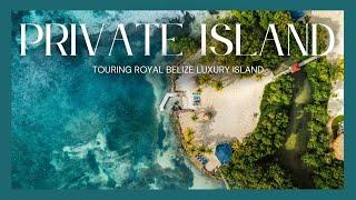 Rent Your Own Private Island In Belize | Royal Belize Full Resort Tour