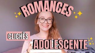 LIVROS COM ROMANCE CLICHÊ ADOLESCENTE