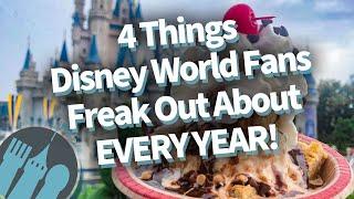 4 Things Disney Fans Freak Out About Each Year!