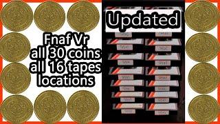 Fnaf Vr all 30 coins & 16 tapes locations -best tutorial how to find all fnaf coins & tapes updated