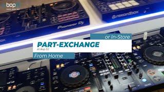 Part exchange your DJ gear | Bop DJ