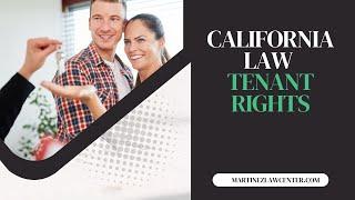7 California Law Tenant Rights Landlords Don't Want You to Know About