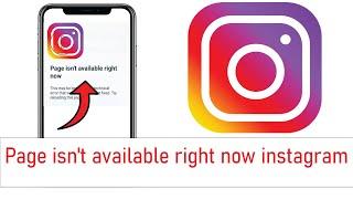 Page isn't available right now instagram iphone / How to Fix page isn't available now instagram iOS