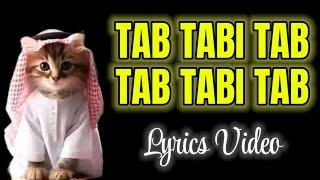 Tab tabi tab nasheed - Lyrics - Arabic - Song - Video