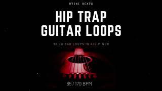 [FREE] Guitar Loop Kit "Hip Trap" | Guitar Samples For Producers, Singers, Rappers / Beats And Songs
