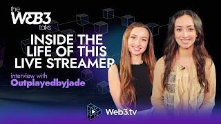 Crypto, Travel & Live Streaming: Outplayed by Jade's Story | Web3 Talks