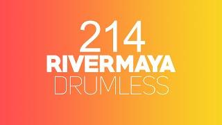 214 - Rivermaya (Drumless)