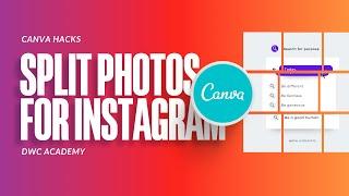 New Tutorial — How to Split Photos in Canva for Instagram