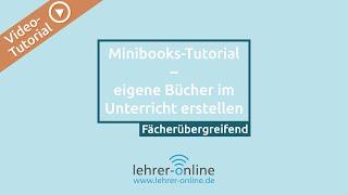 Minibooks Tutorial: Eigene Bücher im Unterricht erstellen