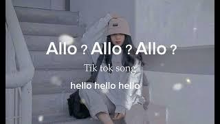 Allo Allo Allo Tik tok song ︳paro song by nej（lyrics）#Nej - paro lofi remix 