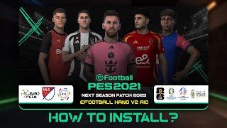 PES 2021 eFootball HANO 2025 V2 - Installation toturial  