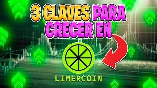 ¿Cómo Crecer en Limercoin? TRES CLAVES Explicadas PASO A PASO