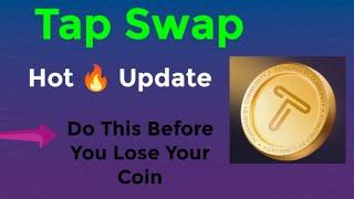 Tap swap Hot  Update| Check Your Linked Account and Avoid Losing Coin