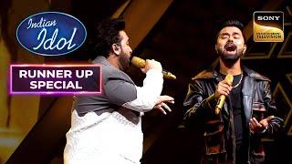 Subhadeep और Danish की जुगलबंदी ने लगाए Stage पे चार चाँद | Indian Idol 14 | Runner Up Special