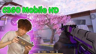 CSGO Mobile HD | Đỉnh Cao Thế Này Mà Tôi Lại Chưa Từng Chơi Trước Đây Đúng Là Phí