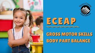 ECEAP - University Place - Gross Motor Skills - Body Part Balance