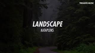 Kataploks - Landscape (Radio Edit)