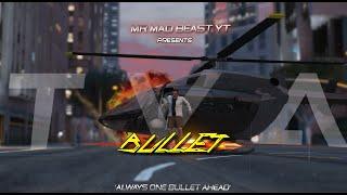 TVA BULLET Cinematic Video | @ImToXic  | Mr Mad Beast YT