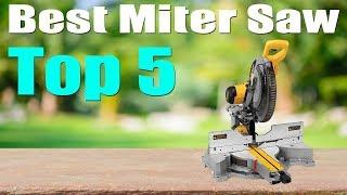 Top 8 Best Miter Saw 2020