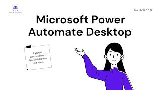 Microsoft Power Automate Desktop - Microsoft Robotic Process Automation (RPA)