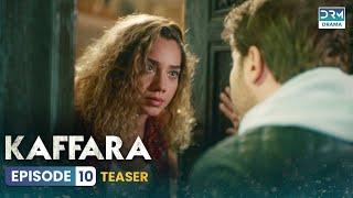 Kaffara | Redemption | Teaser Episode 10 Tomorrow at 9PM | UB2O