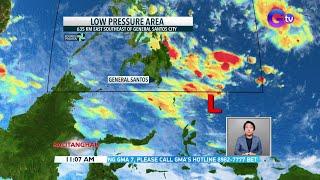 Mga Kapuso, may bagong low pressure area na binabantayan sa labas ng philippine... | BT