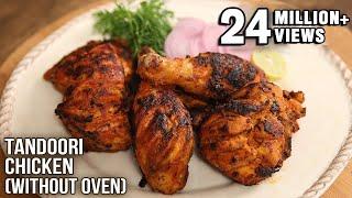 Tandoori Chicken without oven | Perfect Camping Recipe | How To Make Chicken Tandoori | Varun