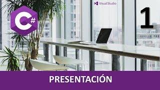 Curso C#. Presentación. Vídeo 1