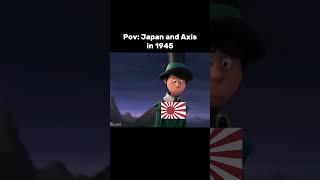 Pov: Japan and Axis in 1945 #viral #meme #ww2 #japan #axis #hungary #germany #italy #trend #memes