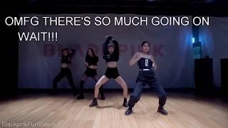 Things you didn't notice in BLACKPINK - 'Kill This Love' DANCE PRACTICE VIDEO (CRACK VERSION)