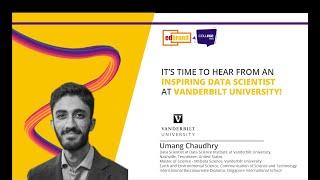 It's time to hear from an inspiring Data Scientist at Vanderbilt University!