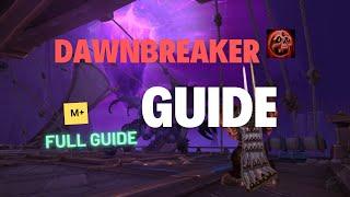 The Dawnbreaker Dungeon Guide