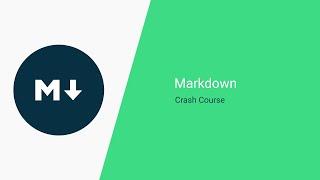 Markdown Crash Course 2021