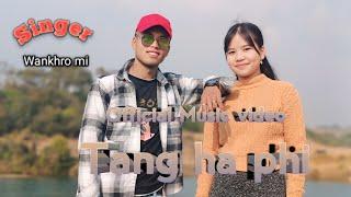 Tang ha phi //official Music video//Daphunlang//Sunlightto//wankhromi//Mar oki//.