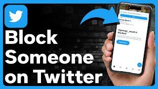 How To Block Someone On Twitter