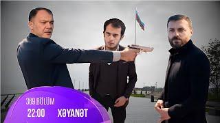 Xəyanət Serialı (368-369-cu Bölüm ANALİZİ): Lalə ilə evlənməsən...