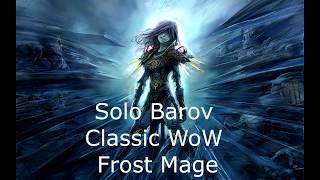 The Last Barov Quest Classic SOLO!