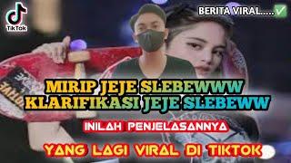 JEJE SLEBEW VIRAL DI HOTEL - BENARLAH?? (KLARIFIKASI JEJE DI TIKTOK)