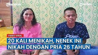 20 Kali Menikah, Nenek 62 Tahun yang Dipanggil Luna Maya Akhirnya Dinikahi Pria 26 Tahun di Buntok