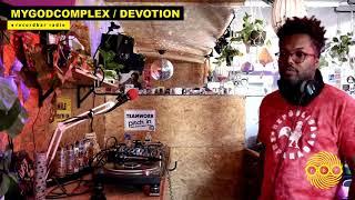 MyGodComPlex - Devotion | Recordbar Radio | Eclectic Soul DJ Set