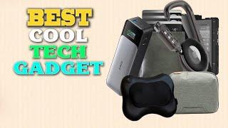 Cool Tech Gadgets – Top 10 Best Cool Tech Gadgets in 2023.