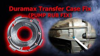 Addressing the GM Transfer Case Pump Rub Issue