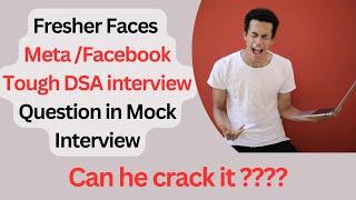 DSA Mock Interview with Fresher | DSA Mock Interview Questions and Answers | DSA Job Interview