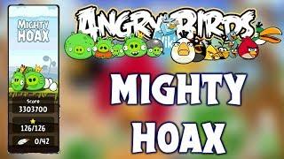 Angry Birds Classic Mighty Hoax 4-1 To 5-21 Full Gameplay (3 Star)