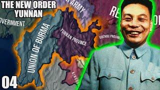 The Burma Road || The New Order Yunnan Lets Play - Part 4