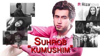 Suhrob - Kumushim | Сухроб - Кумушим (#SELFIE)